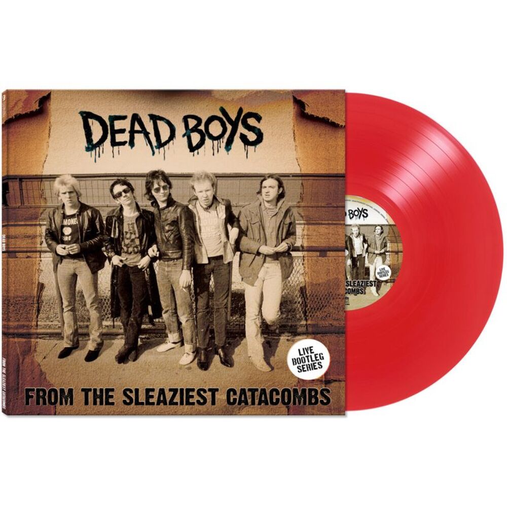 Dead Boys - From The Sleaziest Catacombs  LP LP